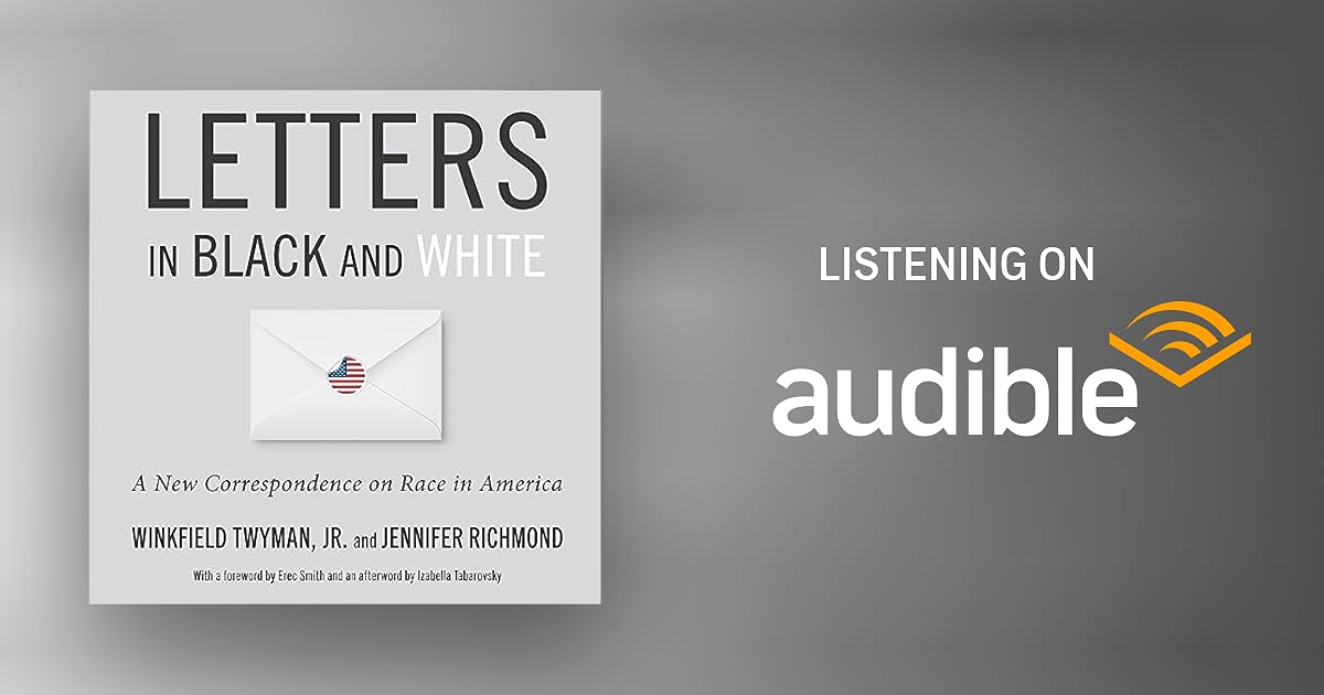 Letters in Black and White by Winkfield Twyman Jr., Jennifer Richmond